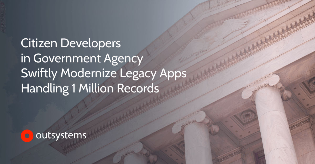 Swiftly Citizen Developers Modernize Legacy Apps | OutSystems