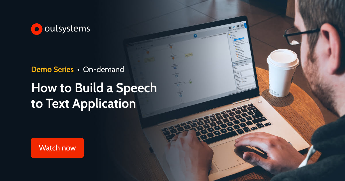 How To Build Speech To Text Software Applications | OutSystems