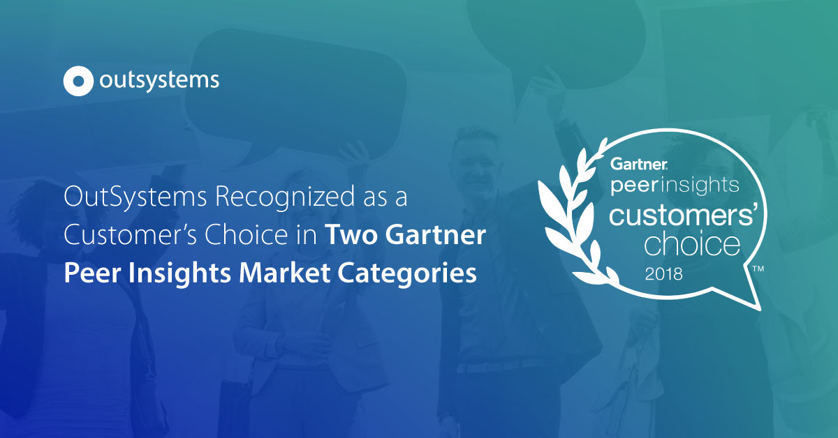 OutSystems Recognized as a Customer’s Choice in Gartner Peer Insights