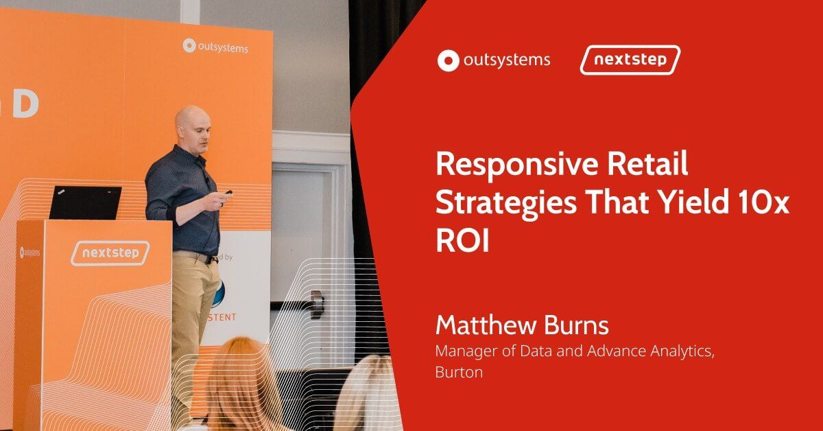 Responsive Retail Strategies That Yield 10x ROI NextStep2019