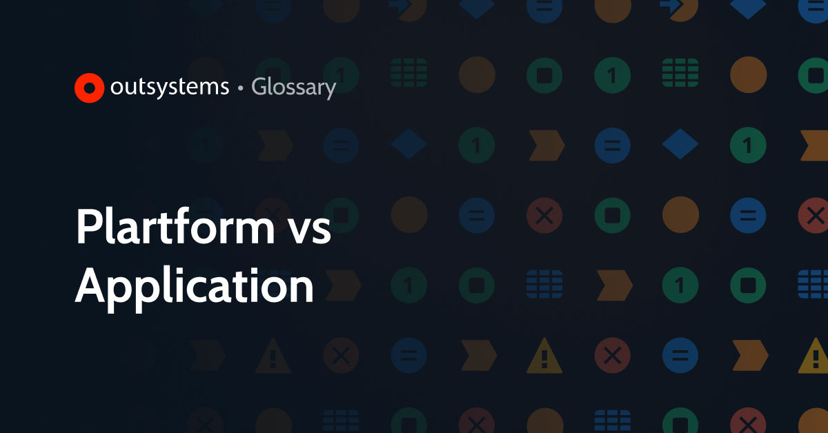 Platforms vs. Applications: What’s the Difference?