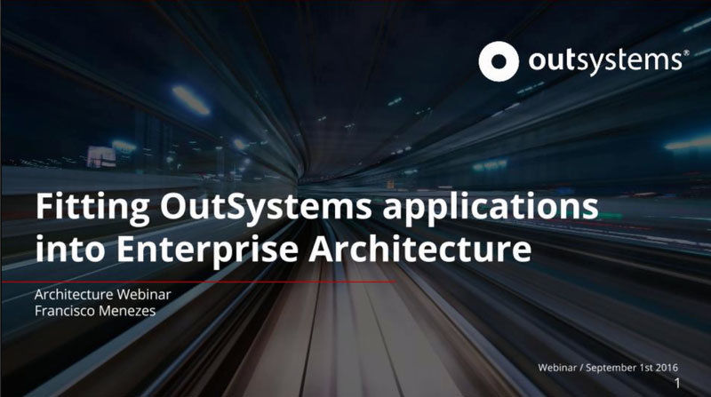 Leveraging OutSystems In Enterprise Architecture | OutSystems